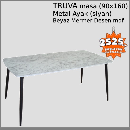 TRUVA Masa (BEYAZ) 90x160 Metal Ayaklı