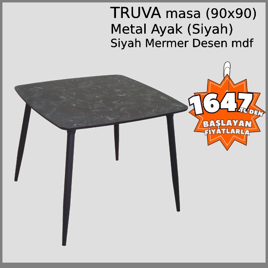 TRUVA Truva Masa (Siyah) 90x90 Metal Ayaklı